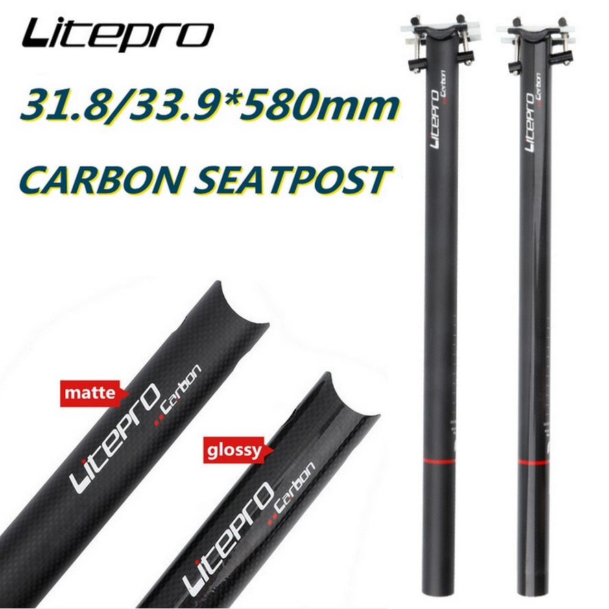 Litepro Carbon Fibre Seatpost 31.8mm/33.9mm x 580mm For Folding Bike (Brompton / Pikes / 3Sixty / Avro)